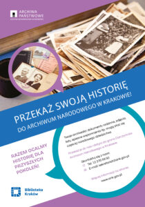 Przekaż swoją historię do Archiwum Narodowego w Krakowie - plakat 